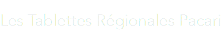 Les Tablettes Régionales Pacari