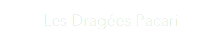 Les Dragées Pacari